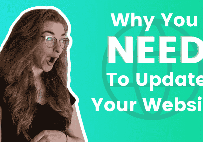 Why you need to update your website